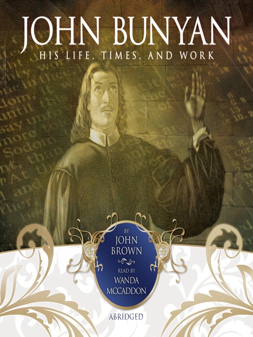 Title details for John Bunyan by John Brown - Available